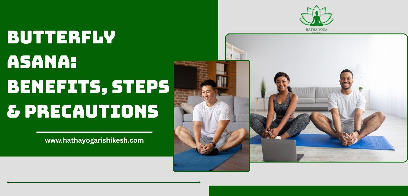 Butterfly Asana Benefits, Steps, and Common Mistakes
