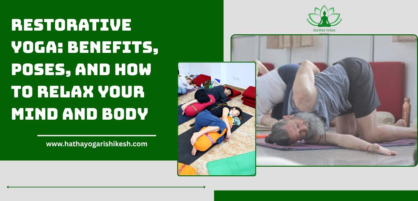 restorative-yoga-benefits-poses-and-how-to-relax-your-mind-and-body