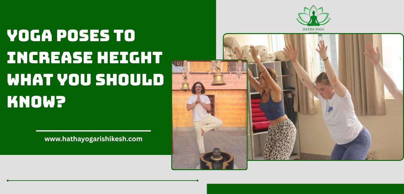 Yoga Poses to Increase Height
